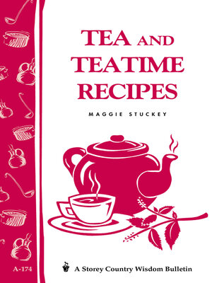 cover image of Tea and Teatime Recipes